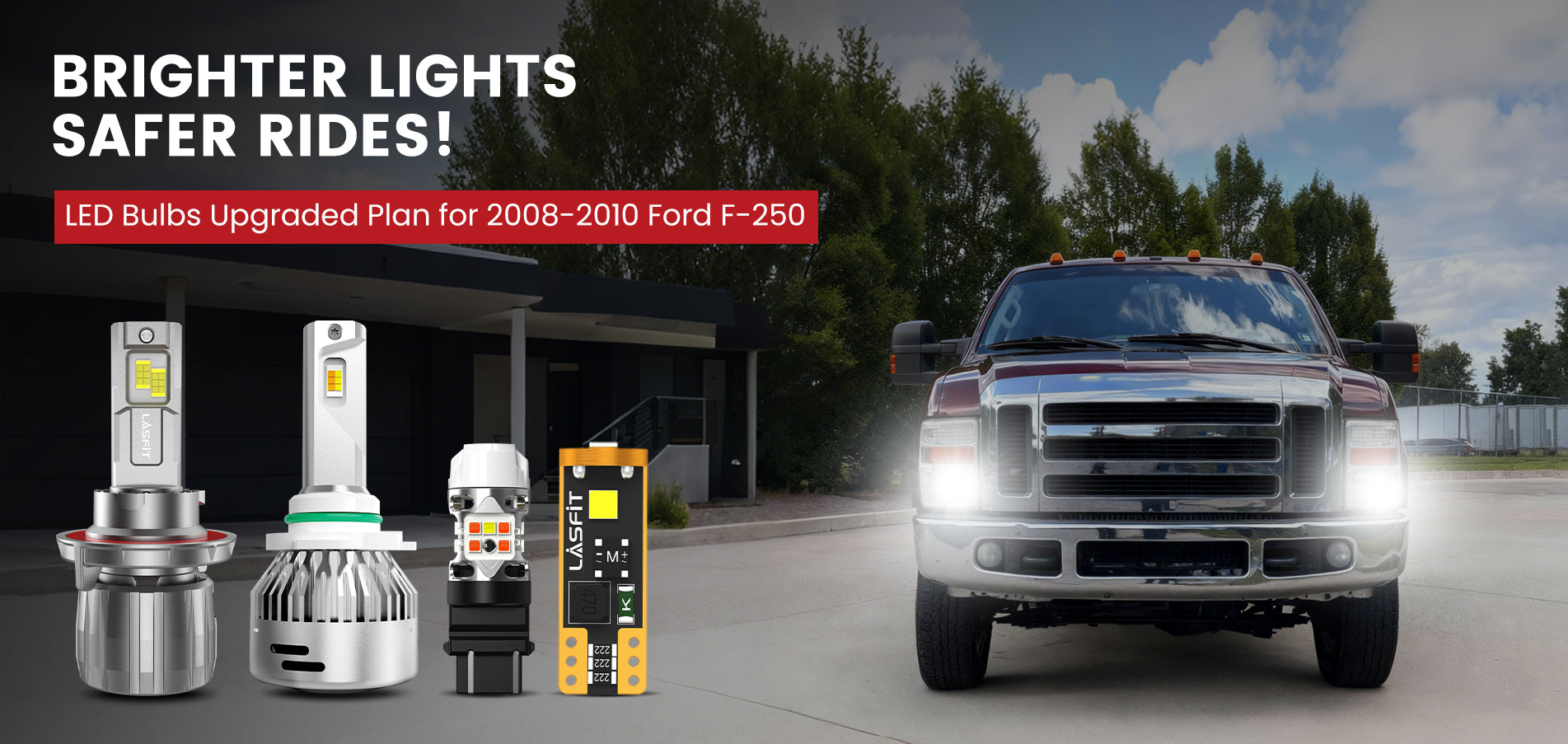Lasfit LED Bulbs for 2008-2010 Ford F-250/F-350