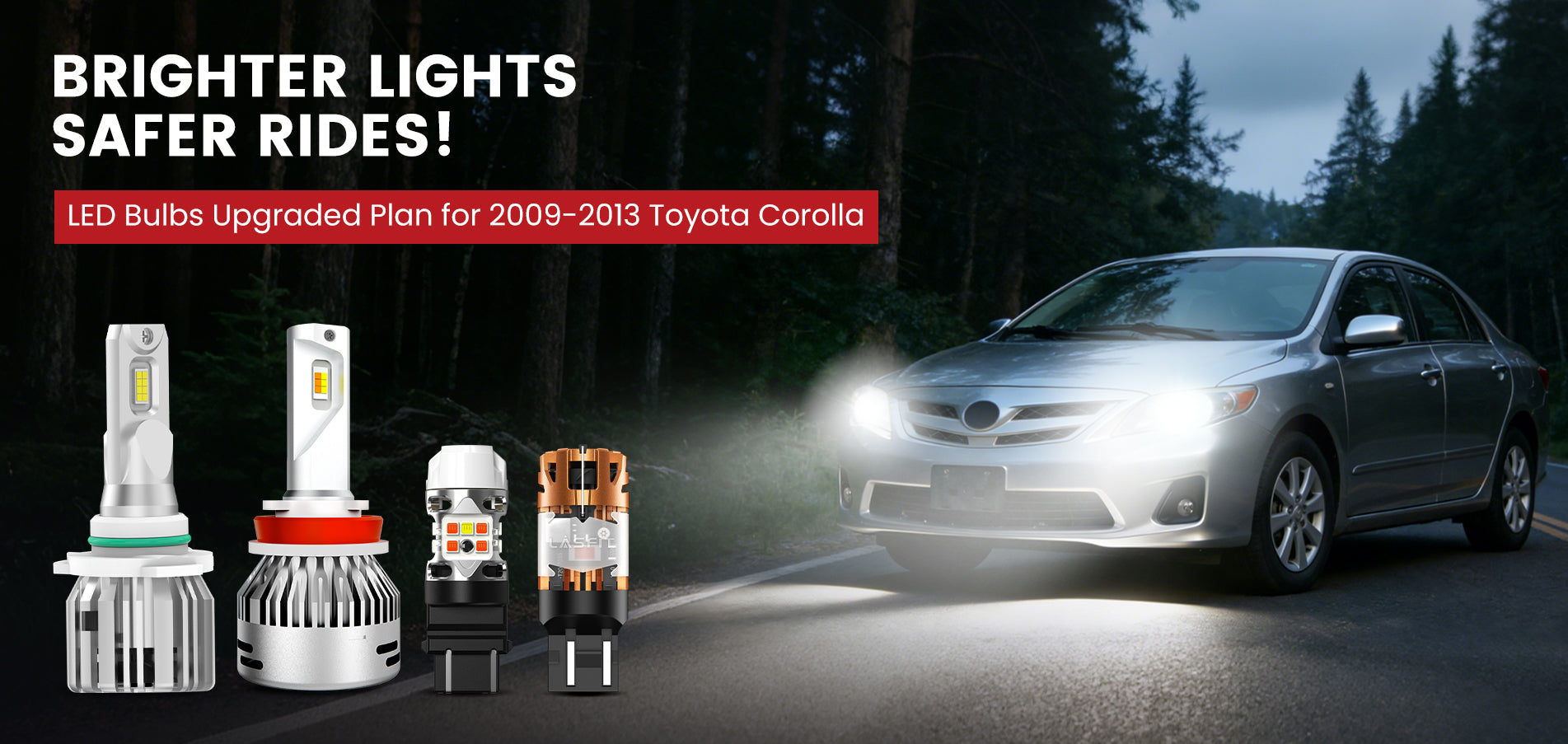 Lasfit LED Bulbs for 2009-2013 Toyota Corolla