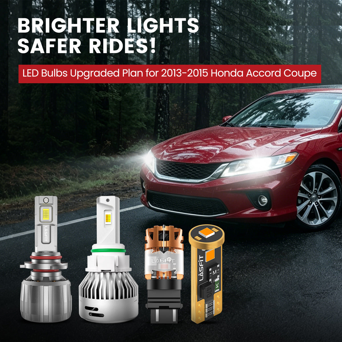 Lasfit LED Bulbs for 2013-2015 Honda Accord Coupe