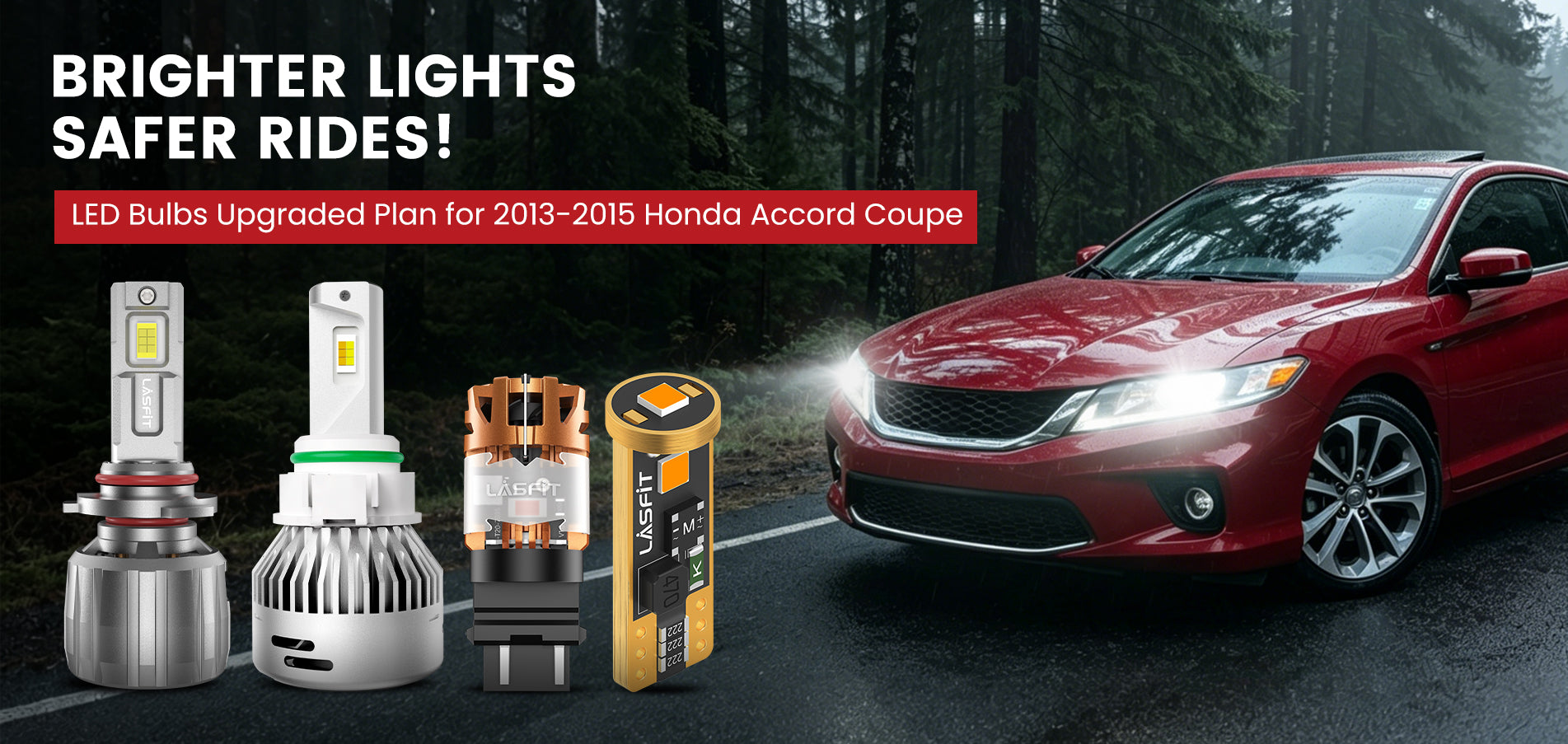 Lasfit LED Bulbs for 2013-2015 Honda Accord Coupe