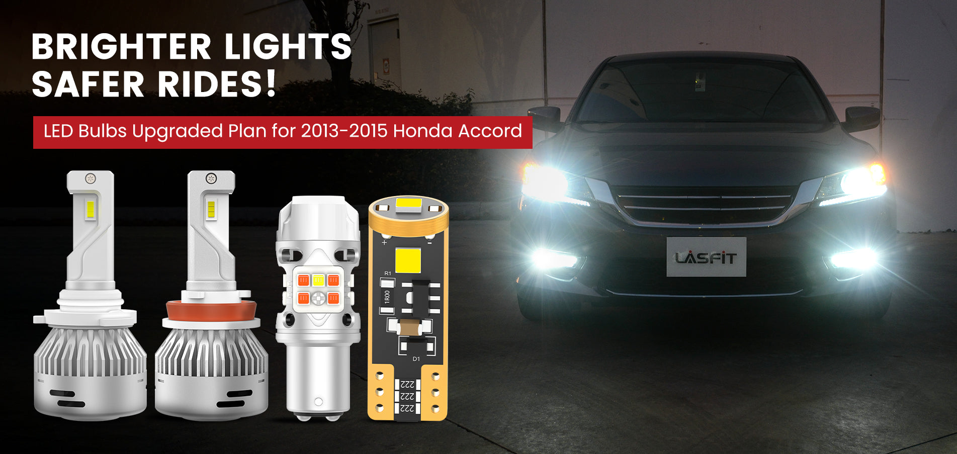 Lasfit LED Bulbs for 2013-2015 Honda Accord