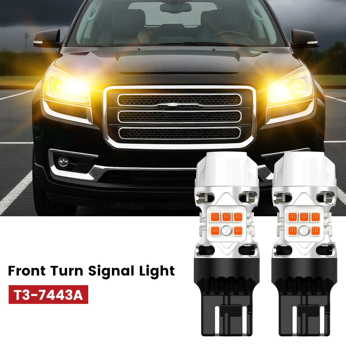 Lasfit 7443 led front turn signal lights fit for 2013-2016 GMC Acadia