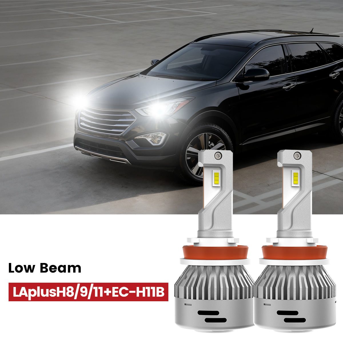 Lasfit H11 led low beam for 2013-2016 Hyundai Santa Fe