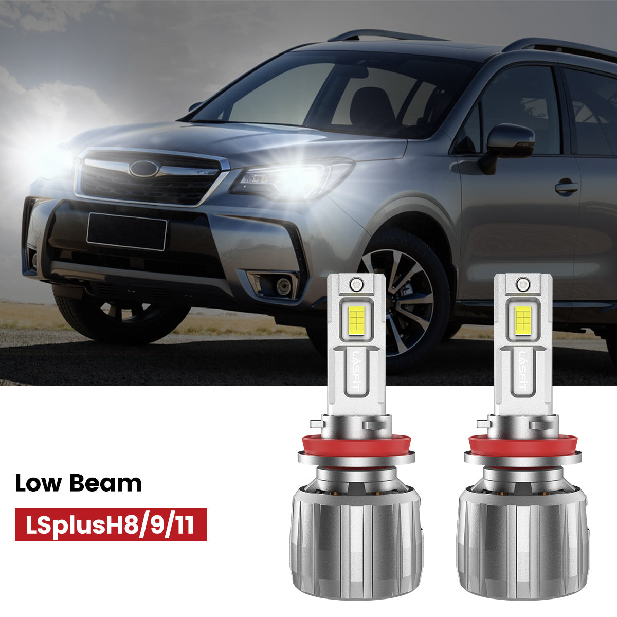 Lasfit H11 led low beam fit for 2014-2016 Subaru Forester