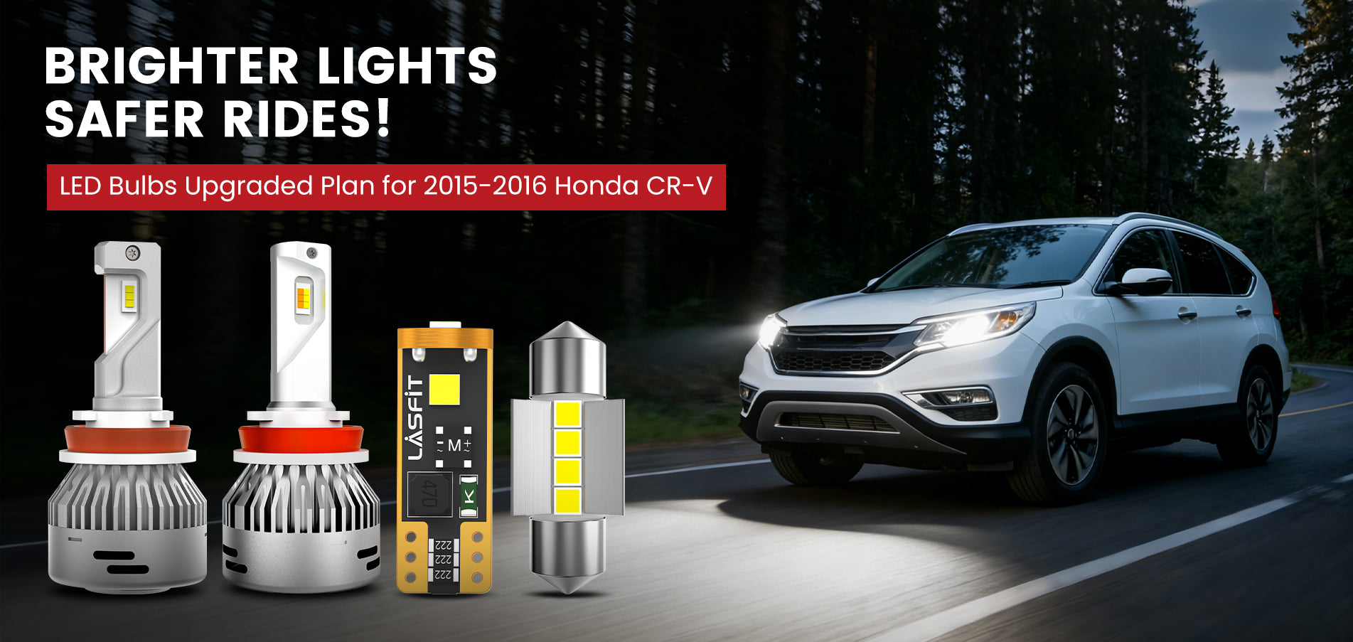 Lasfit LED Bulbs for 2015-2016 Honda CR-V