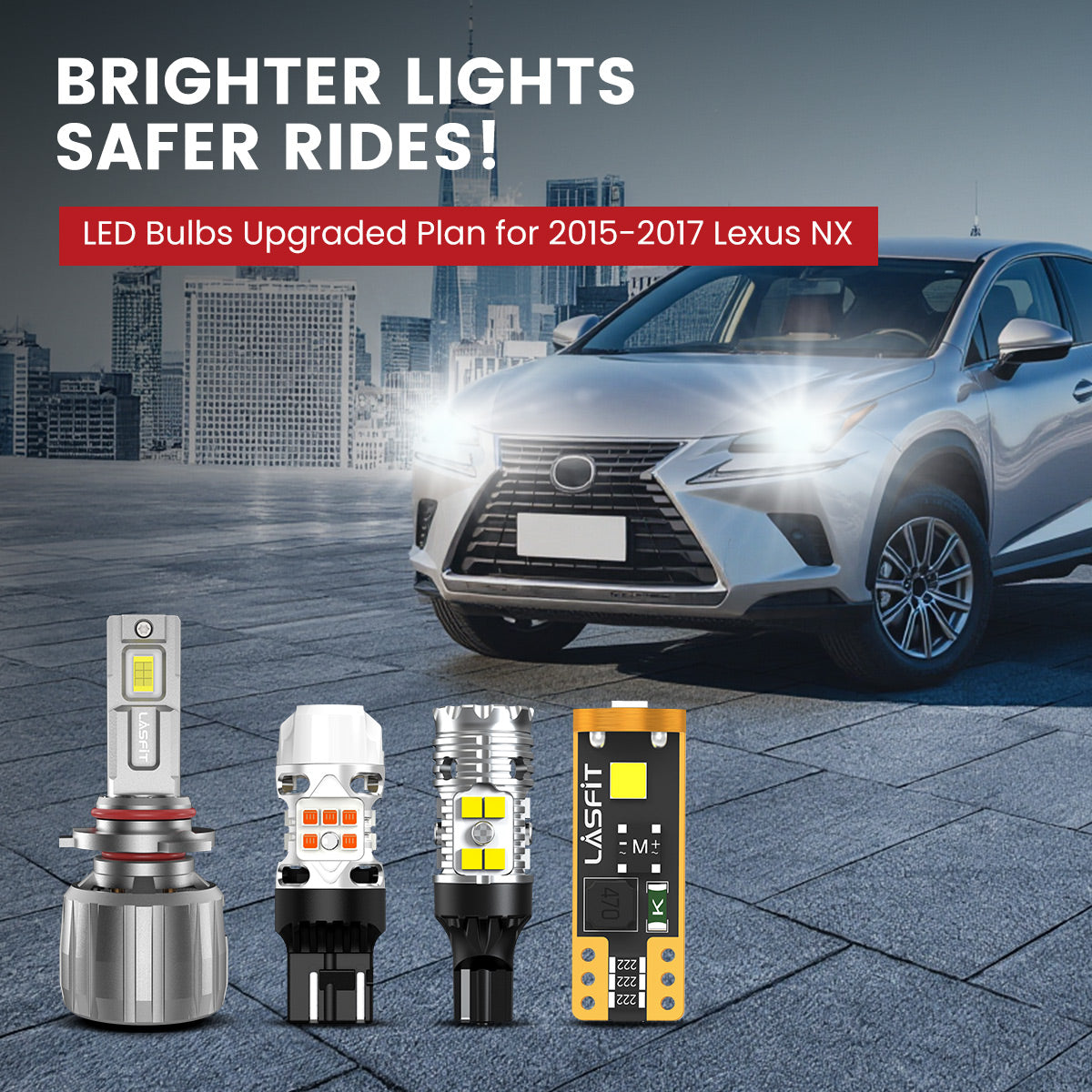 Lasfit LED Bulbs for 2015-2017 Lexus NX