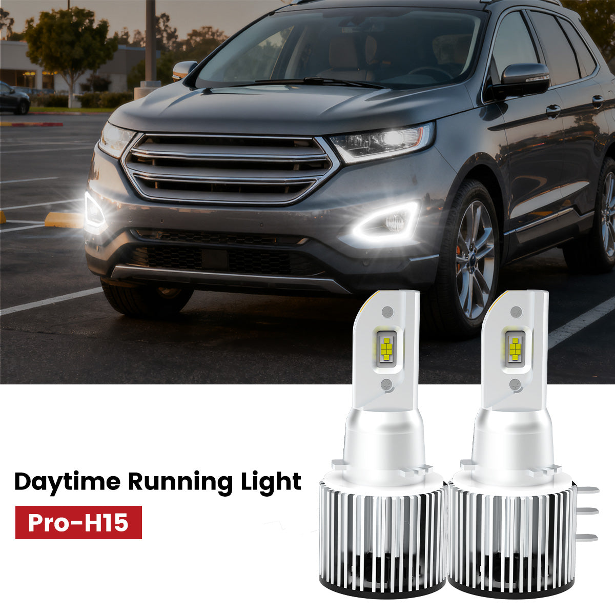 Lasfit H15 led daytime running light for 2015-2018 Ford Edge