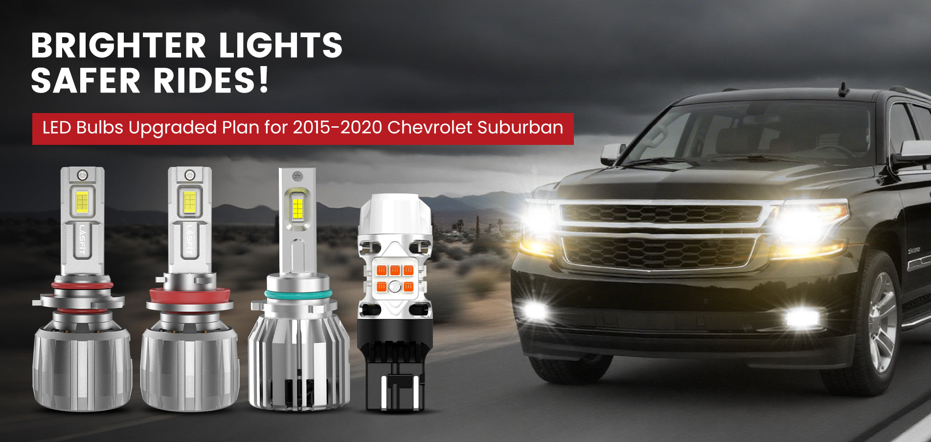 Lasfit LED Bulbs for 2015-2020 Chevrolet Suburban