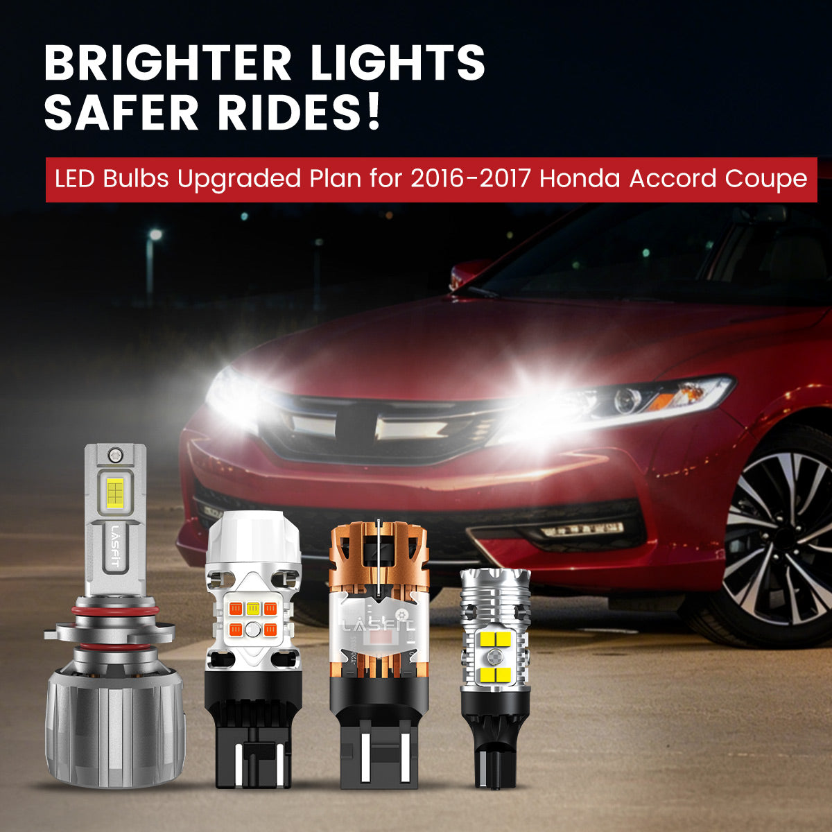 Lasfit LED Bulbs for 2016-2017 Honda Accord Coupe