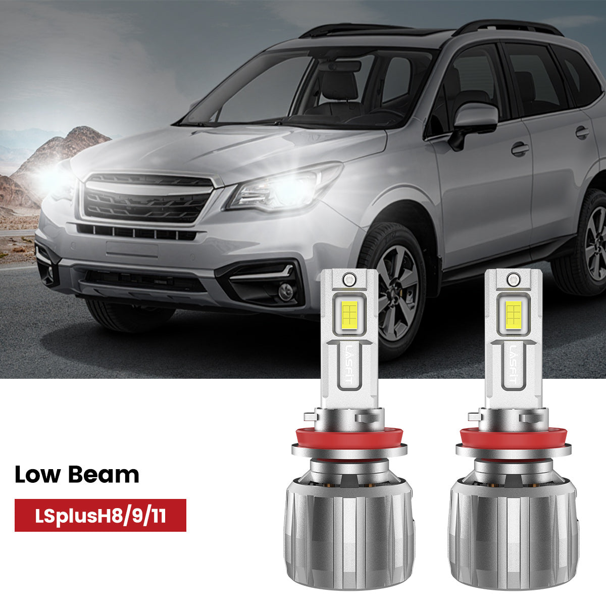 Lasfit H11 led low beam fit for 2017-2018 Subaru Forester 