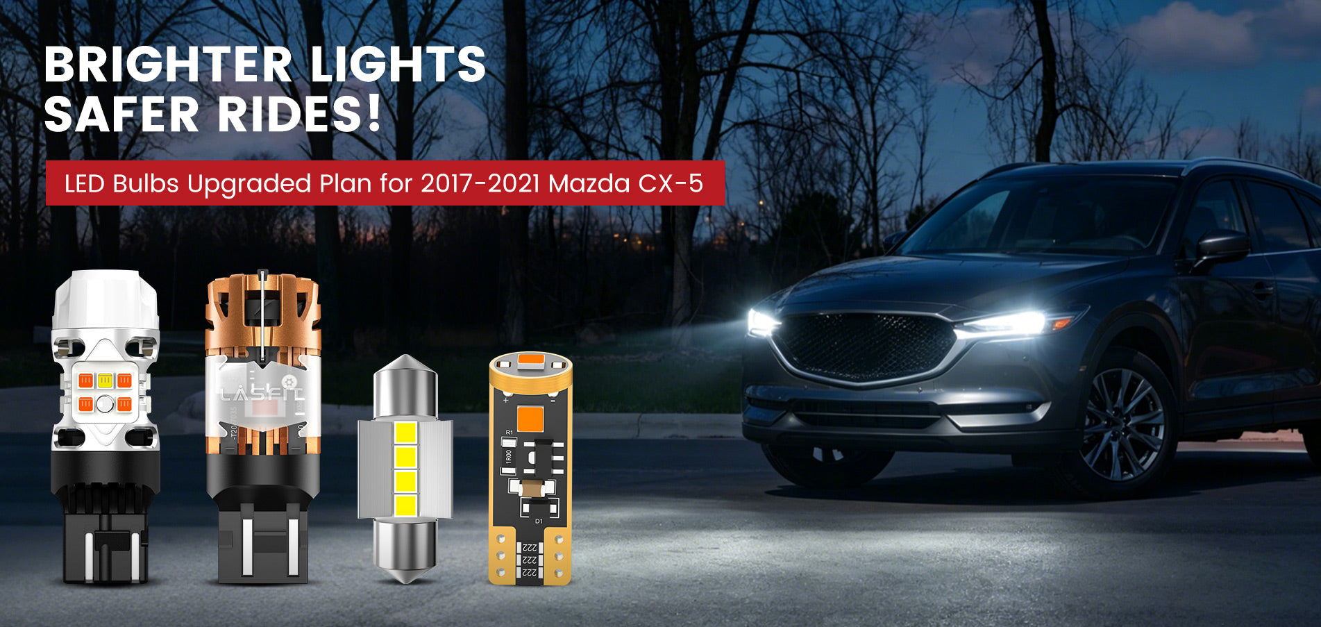 Lasfit LED Bulbs for 2017-2021 Mazda CX-5