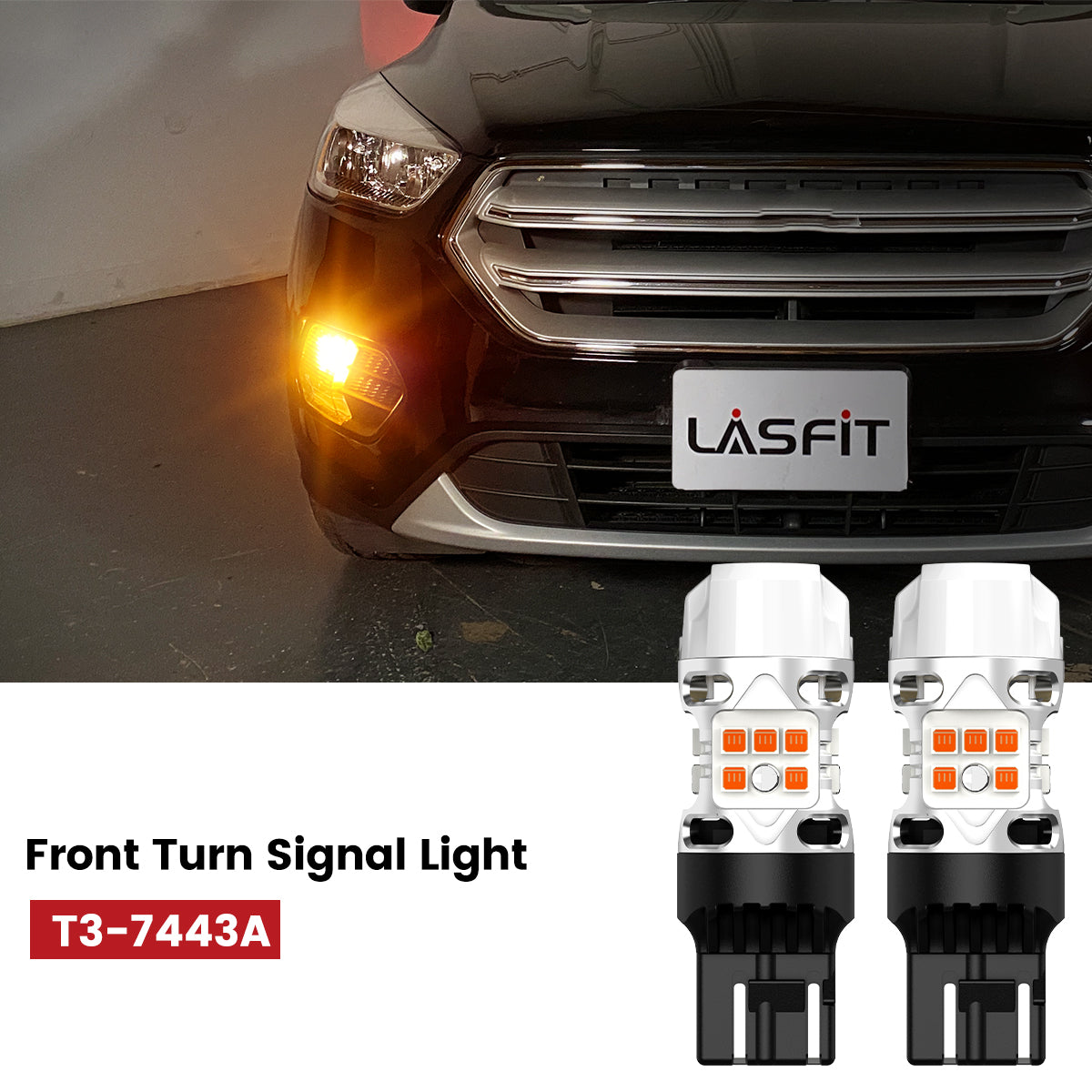 Lasfit 7443A led front turn signal light for 2019 Ford Escape