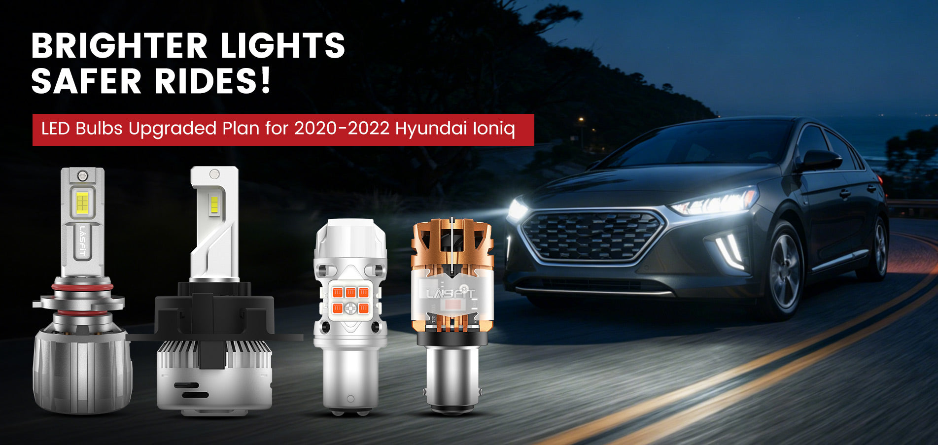 Lasfit LED Bulbs for 2020-2022 Hyundai Ioniq