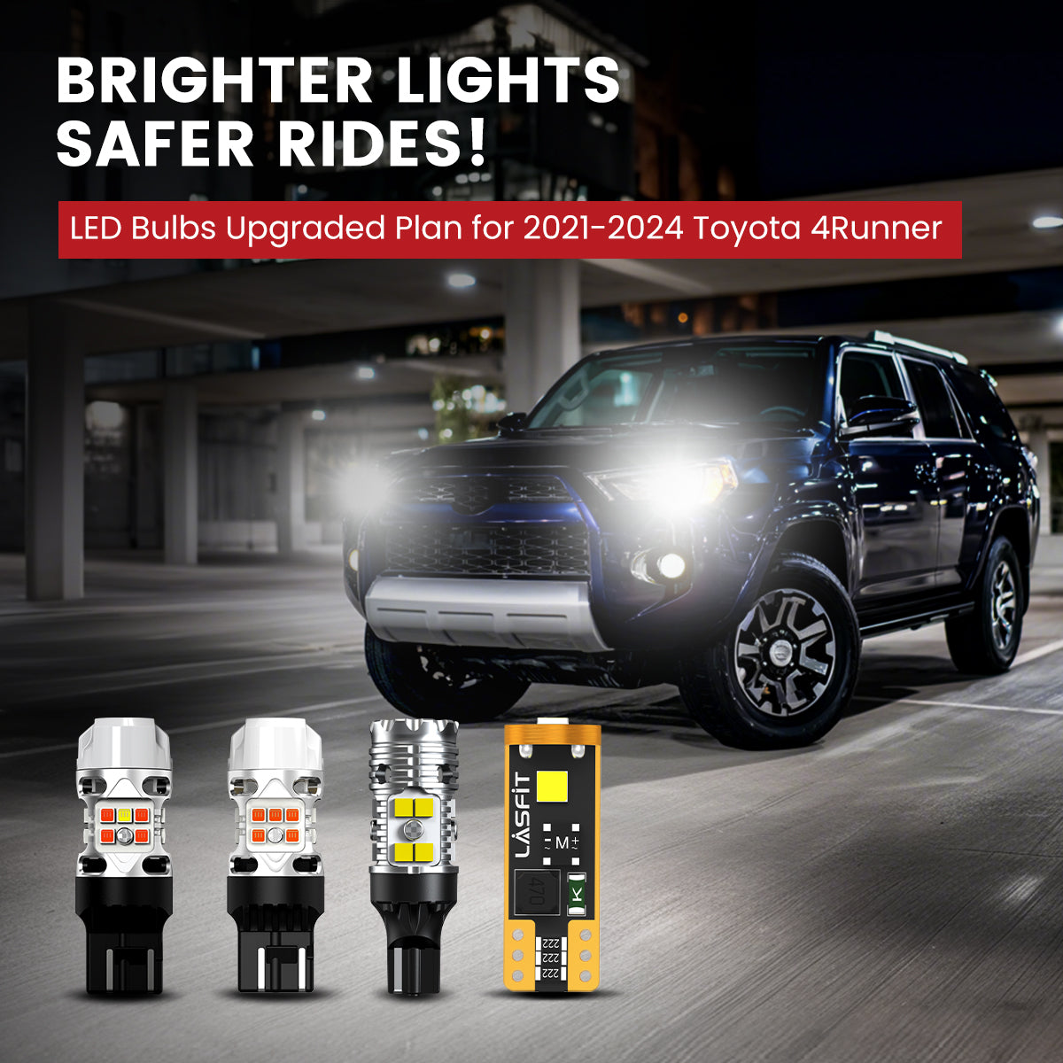 Lasfit LED Bulbs for 2021-2024 Toyota 4Runner