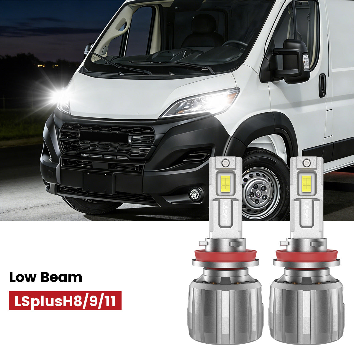 Lasfit H11 led low beam bulbs fit for 2023-2025 Ram ProMaster