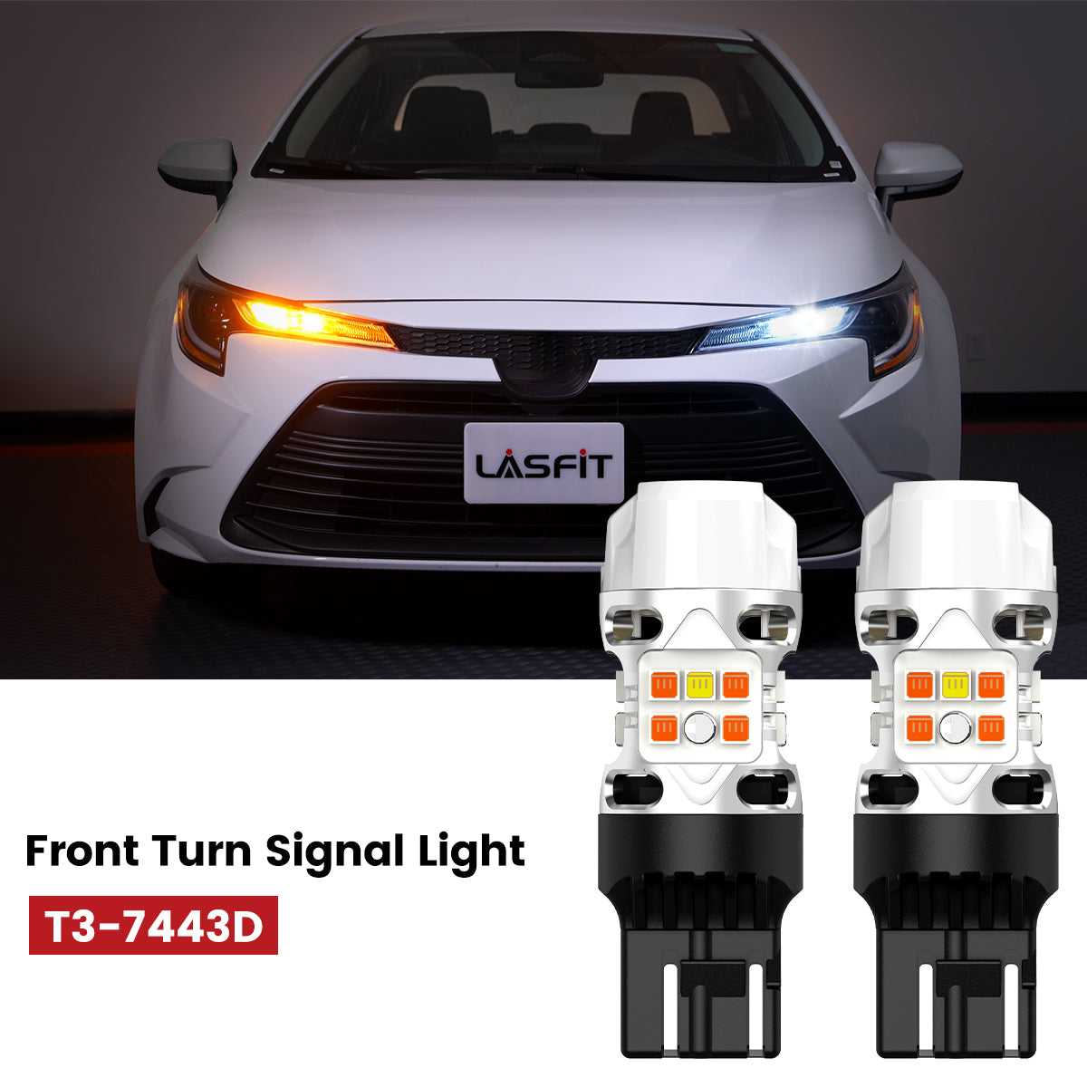 Lasfit 7443 led front turn signal lights fit for 2023-2025 Toyota Corolla  