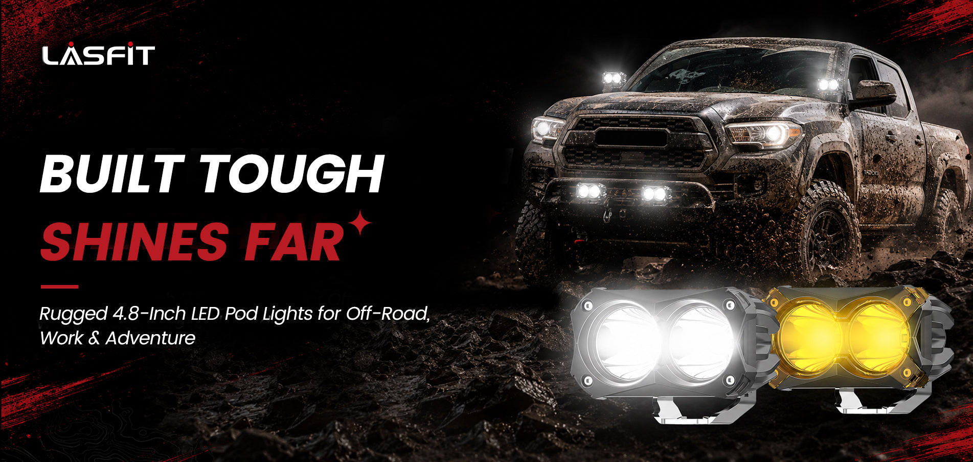 Lasfit 4.8 inch pod light built tough shines far