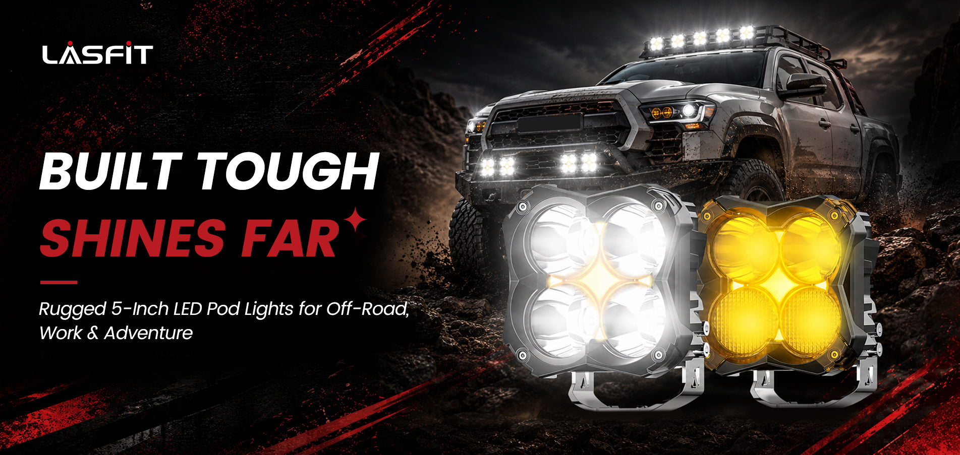 Lasfit 5 inch pod light built tough shines far