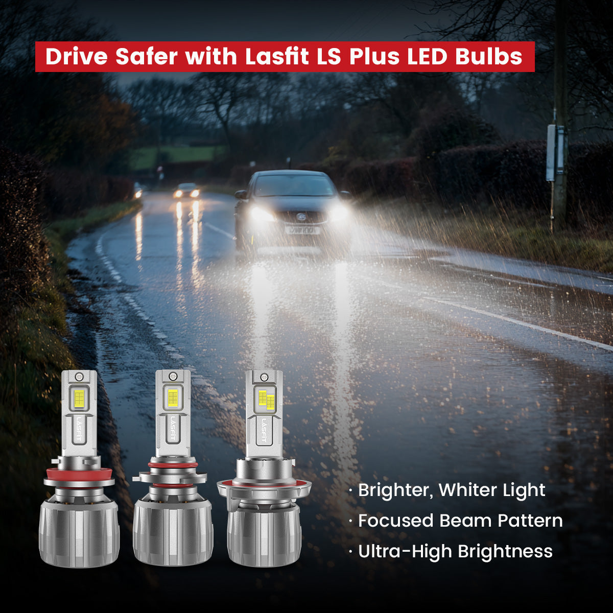 Lasfit bright led headlight bulbs in rainy day